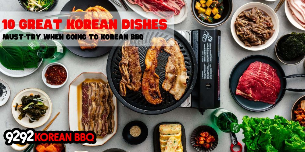 10 Great Korean Dishes Must-Try When Going to Korean BBQ